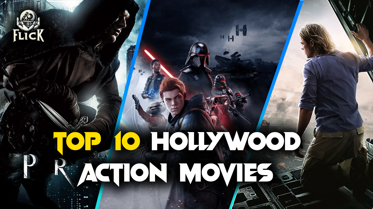 You are currently viewing Top 10 Hollywood Action Movies